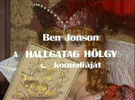 A hallgatag hölgy