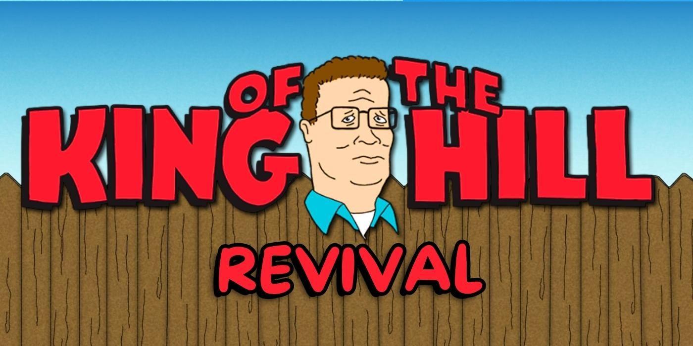 King of the Hill Revival