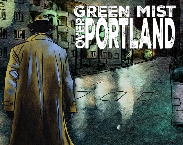 Green Mist Over Portland Demo