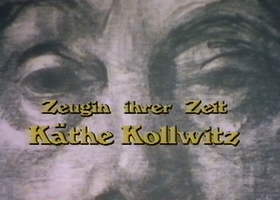 Käthe Kollwitz - Zeugin ihrer Zeit