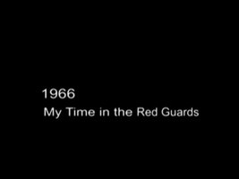 1966, My Time in the Red Guards