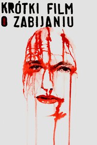 A Short Film About Killing