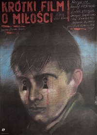 Ein kurzer Film über die Liebe