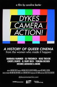 Dykes, Camera, Action!