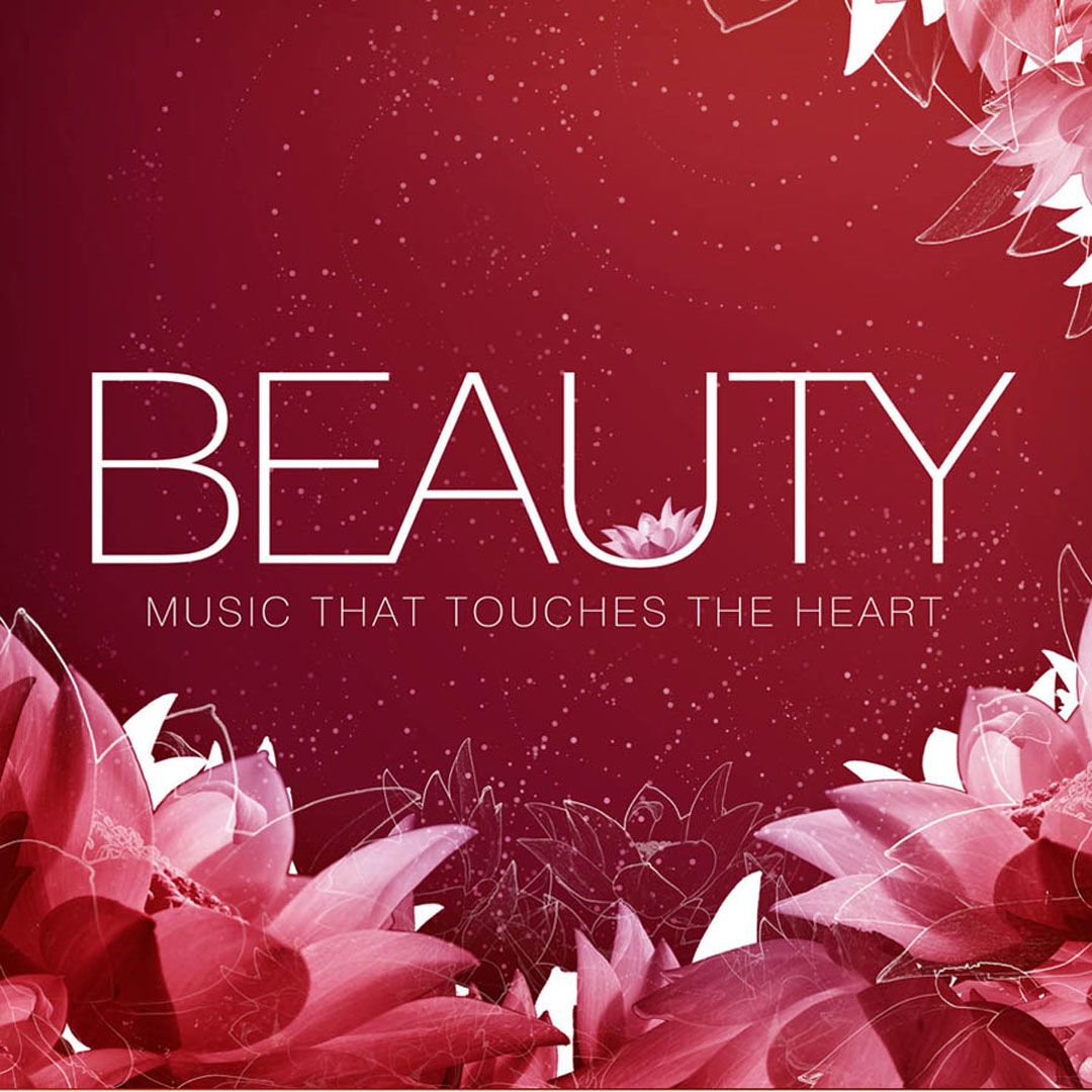 Beauty: Music That Touches The Heart