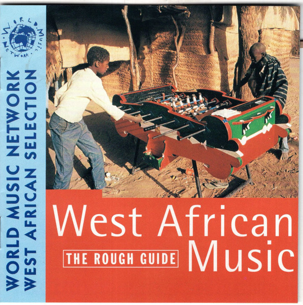 The Rough Guide to West African Music