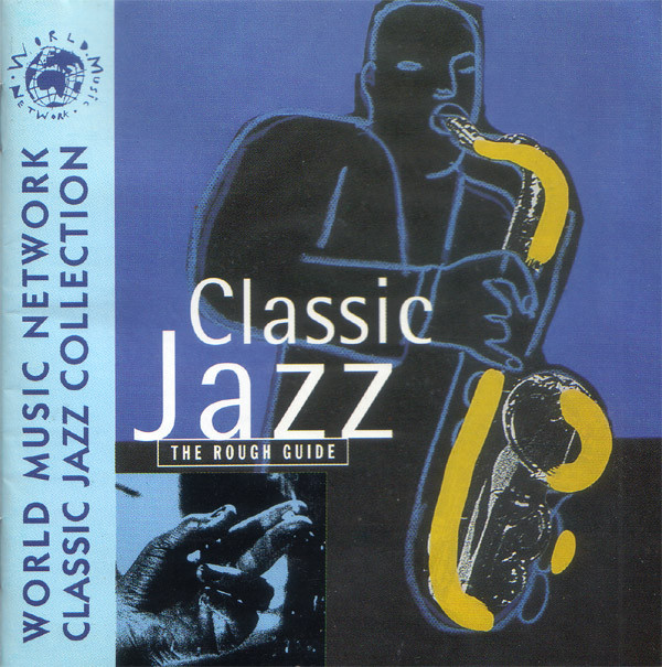 The Rough Guide to Classic Jazz