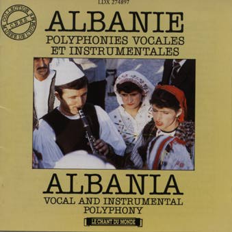 Albanie: Polyphonies vocales et instrumentales