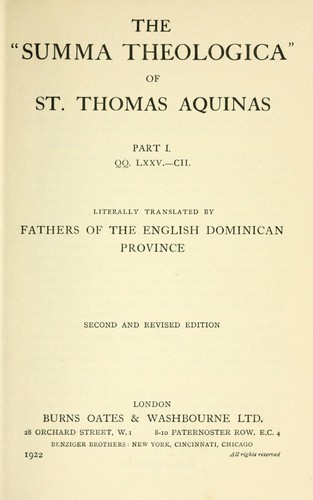 The " Summa theologica" of St. Thomas Aquinas ...