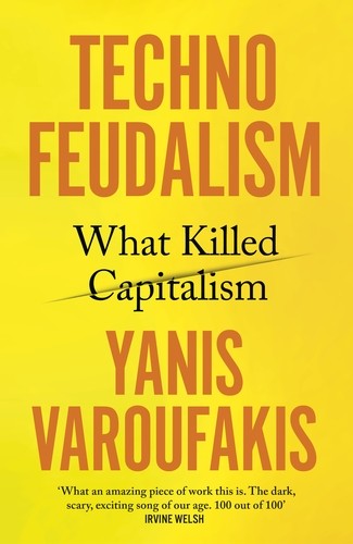 Techno-Feudalism