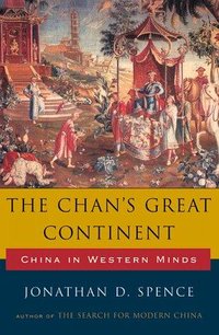 The Chan's great continent (W. W. Norton 1998)