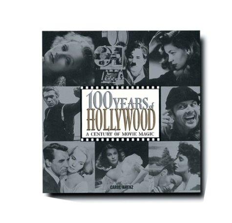 100 Years of Hollywood