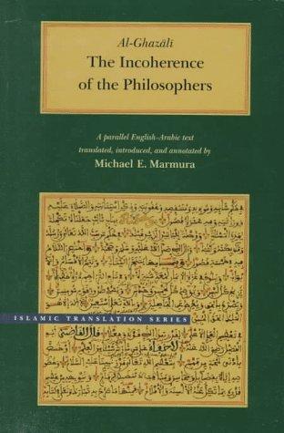The Incoherence of the Philosophers