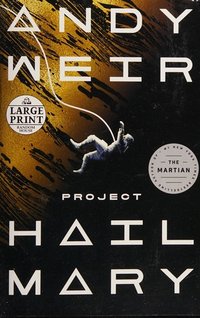Project Hail Mary (Random House Large Print 2021)