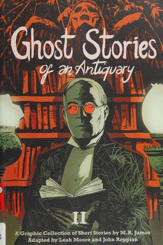 Ghost stories of an antiquary