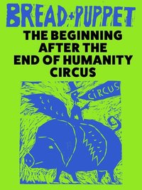 The beginning after the end of human circus