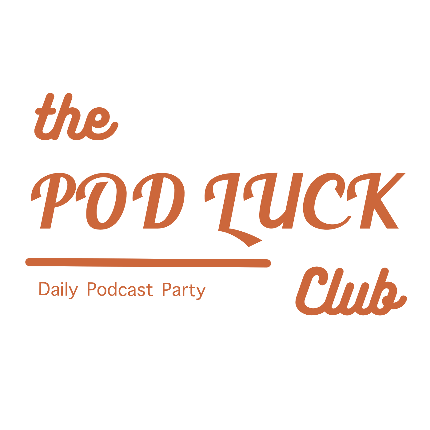 The Pod Luck Club