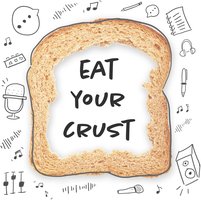 Eat Your Crust