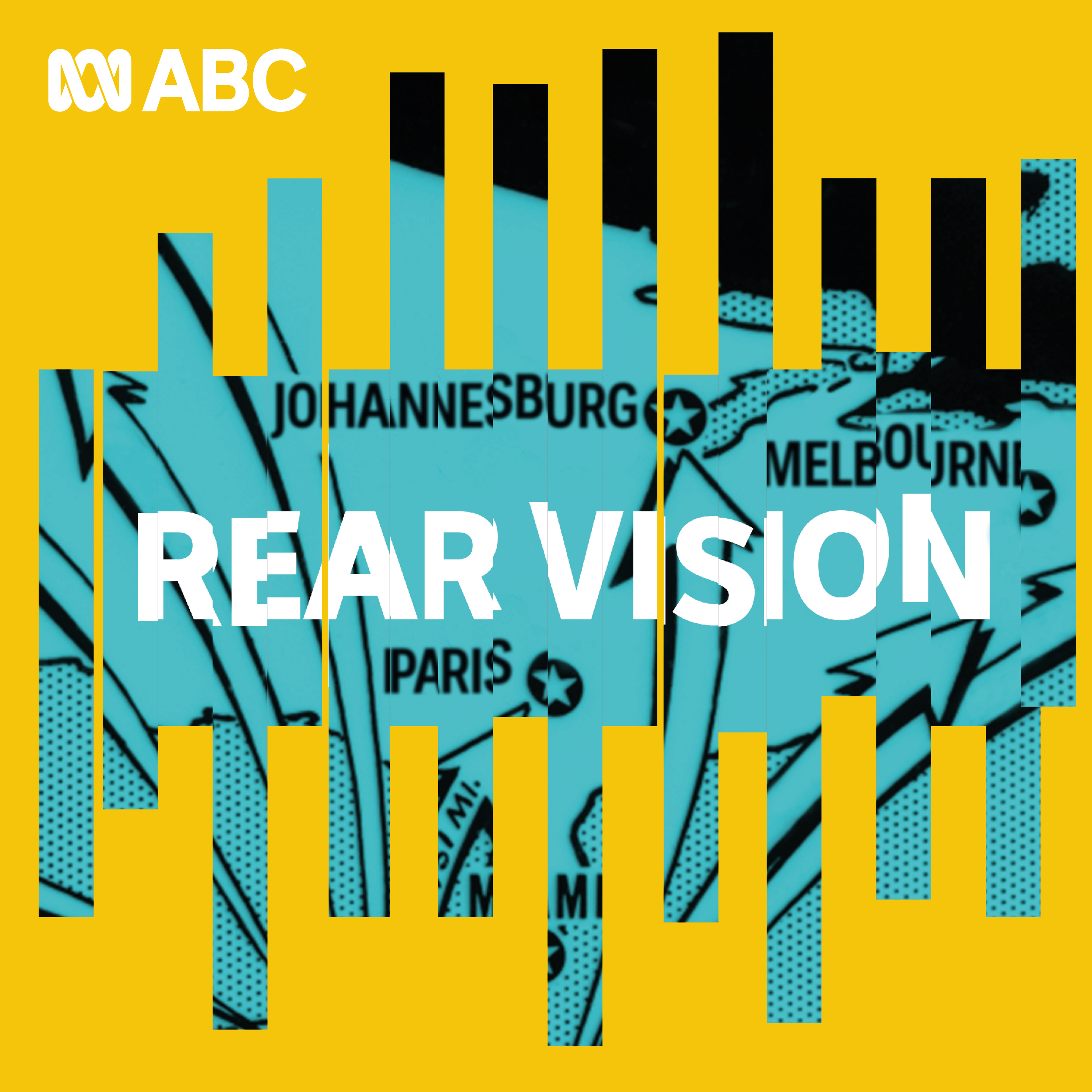 Rear Vision — How History Shaped Today