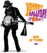 Que je t'aime (50ème anniversaire)