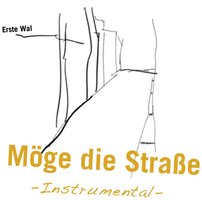 Möge Die Straße (Instrumental) - Single