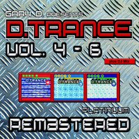 Gary D. Pres. D.Trance, Vol. 4-6 (Platinuum Remastered)