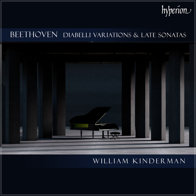 Beethoven - Diabelli Variations & Late Sonatas