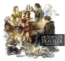 OCTOPATH TRAVELER Original Soundtrack