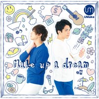 Make up a dream