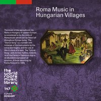 THE WORLD ROOTS MUSIC LIBRARY: 農村ロマの音楽