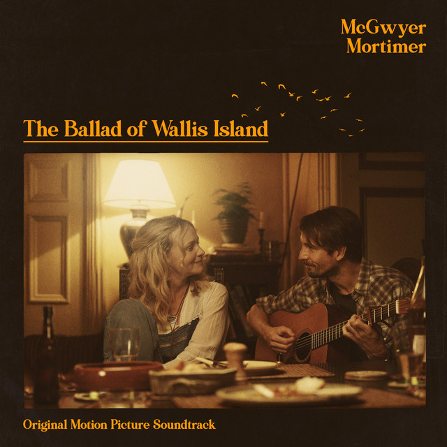 The Ballad of Wallis Island (Original Soundtrack)