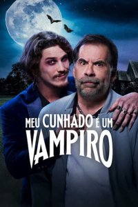 Mein Schwager ist ein Vampir