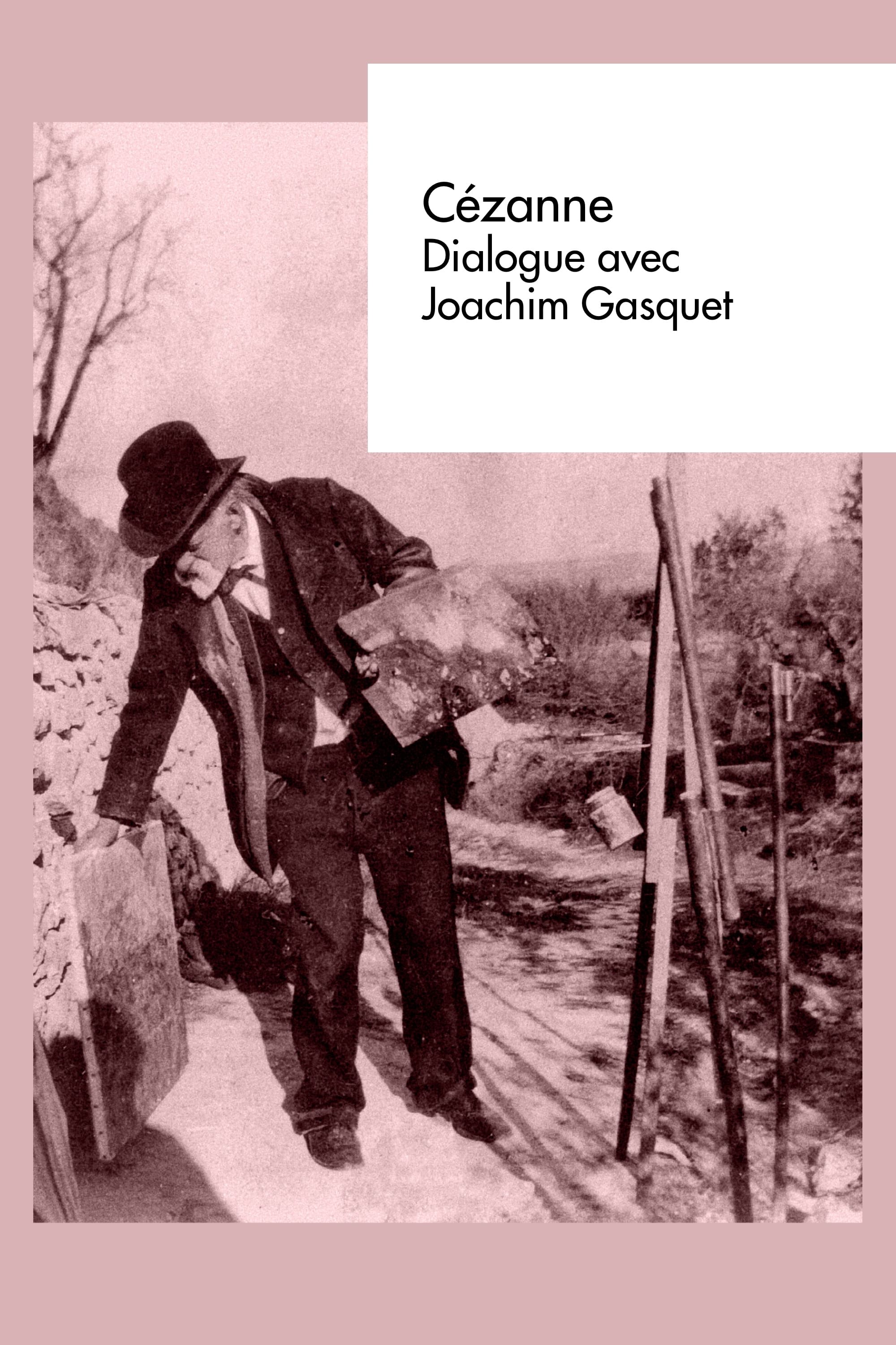 Cézanne - Conversation with Joachim Gasquet