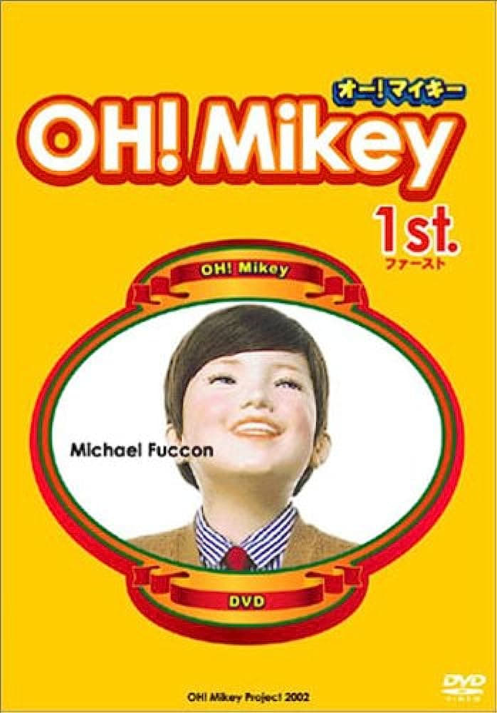 OH! Mikey