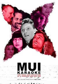 Mui Karaoke: The Trial and Execution of a Goddess and Her Son