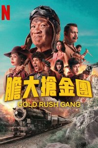 Gold Rush Gang