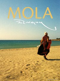 Mola - Eine Tibetische Geschichte von Liebe und Verlust