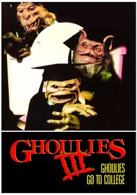 Ghoulies III: Ghoulies Go to College