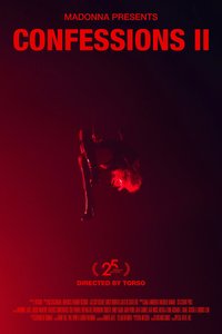 Confessions II – The Film