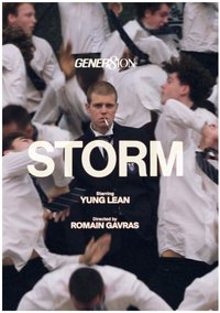 GENER8ION & Yung Lean: STORM