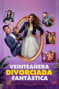 Veinteañera: Divorciada y fantástica