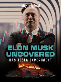Elon Musk Unveiled: The Tesla Experiment