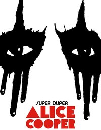 Super Duper Alice Cooper
