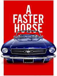 A Faster Horse