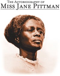 The Autobiography of Miss Jane Pittman