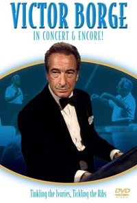 Victor Borge - In Concert & Encore