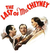 The Last of Mrs. Cheyney