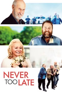 Never Too Late