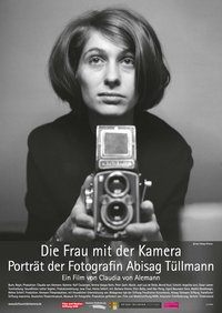 La Femme à la caméra - Portrait de la photographe Abisag Tüllmann