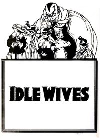 Idle Wives